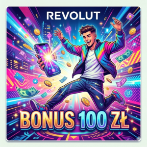 Promocja Revolut: Bonus 100 zł za założenie konta osobistego – dynamiczna grafika w stylu neonowym z telefonem i kartami.

